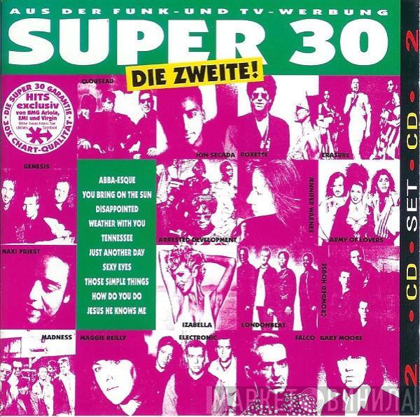  - Super 30 - Die Zweite