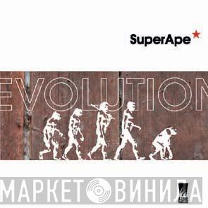 Super Ape  - Evolution