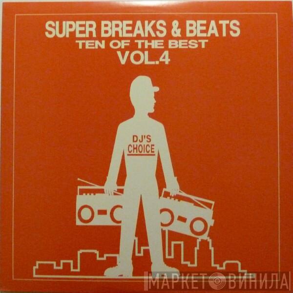  - Super Breaks & Beats Vol. 4