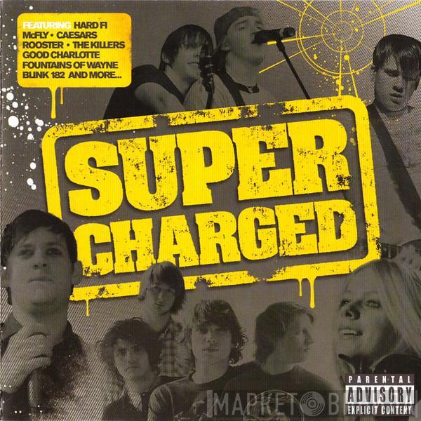  - Super Charged