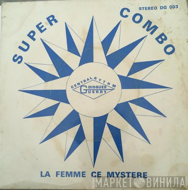 Super Combo  - La Femme Ce Mystere