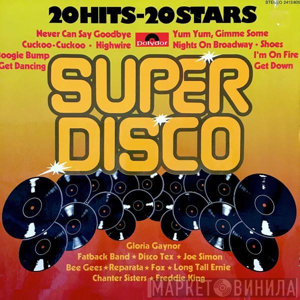  - Super Disco (20 Hits-20 Stars)