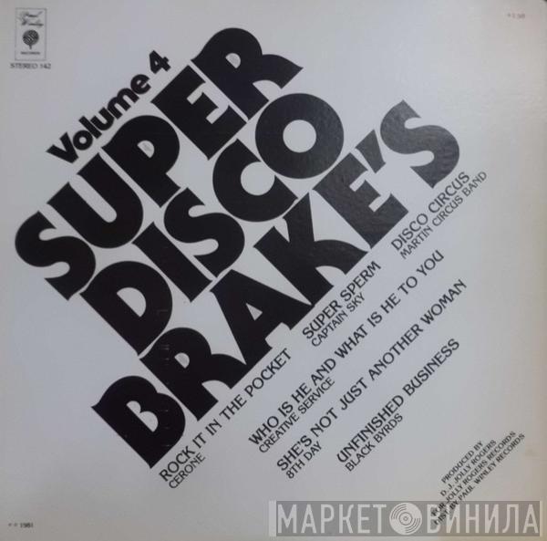  - Super Disco Brake's Volume Four