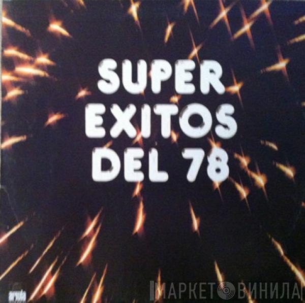  - Super Exitos Del 78