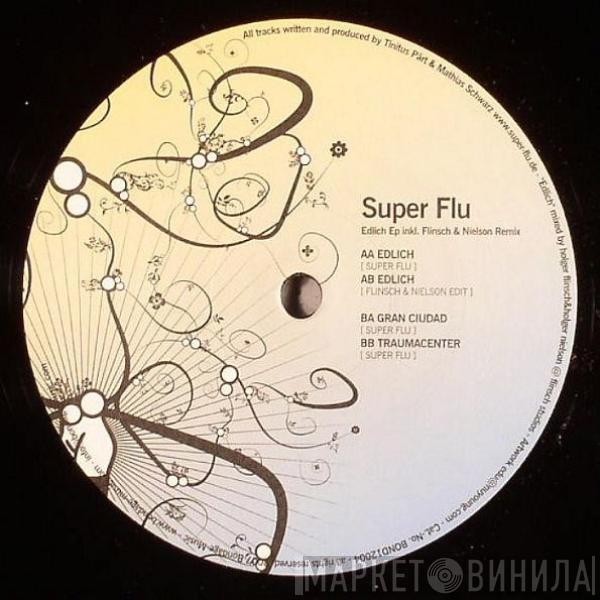 Super Flu - Edlich EP