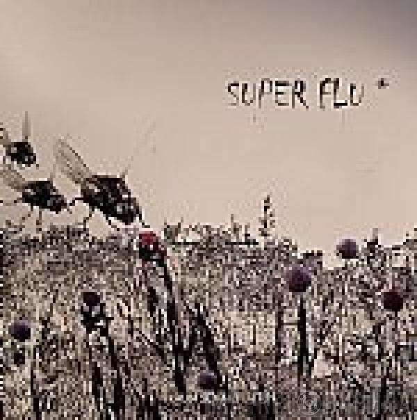 Super Flu - Momratzn