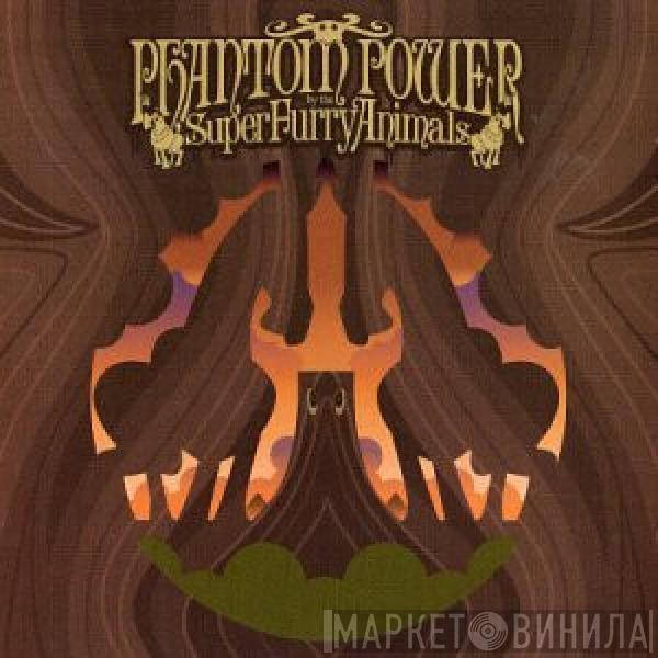  Super Furry Animals  - Phantom Power