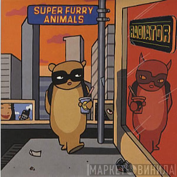 Super Furry Animals - Radiator