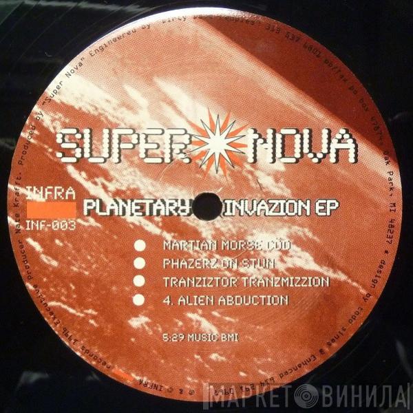 Super Nova  - Planetary Invazion EP