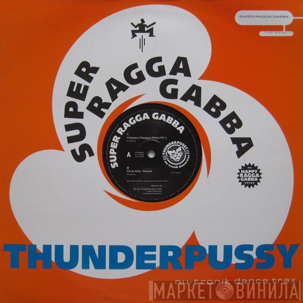 Super Ragga Gabba - Happy Ragga Man