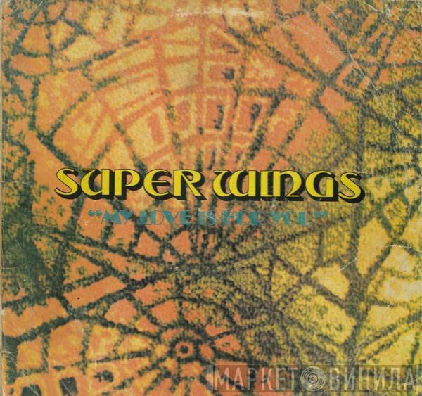 Super Wings - My Love Is For You
