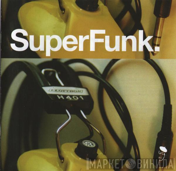  - SuperFunk