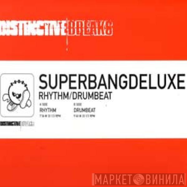 Superbangdeluxe - Rhythm / Drumbeat