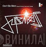 Superbass, Dominique Woolf - Don't Be Silent