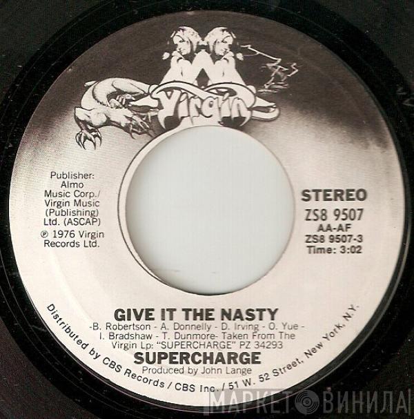 Supercharge  - Give It The Nasty