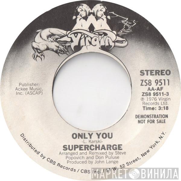 Supercharge  - Only You