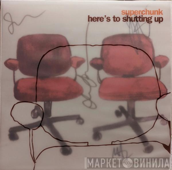 Superchunk - Here's To Shutting Up