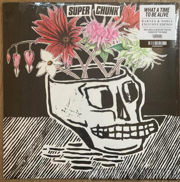  Superchunk  - What A Time To Be Alive