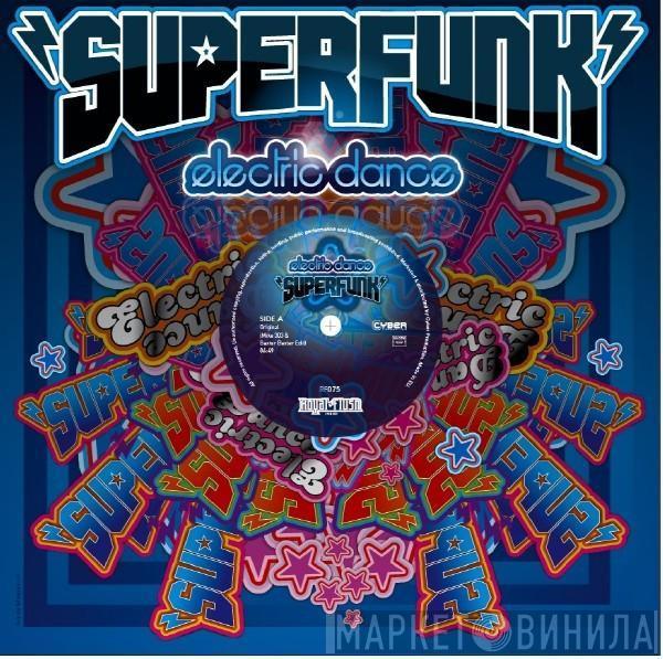 Superfunk - Electric Dance