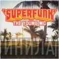  Superfunk  - The Young MC