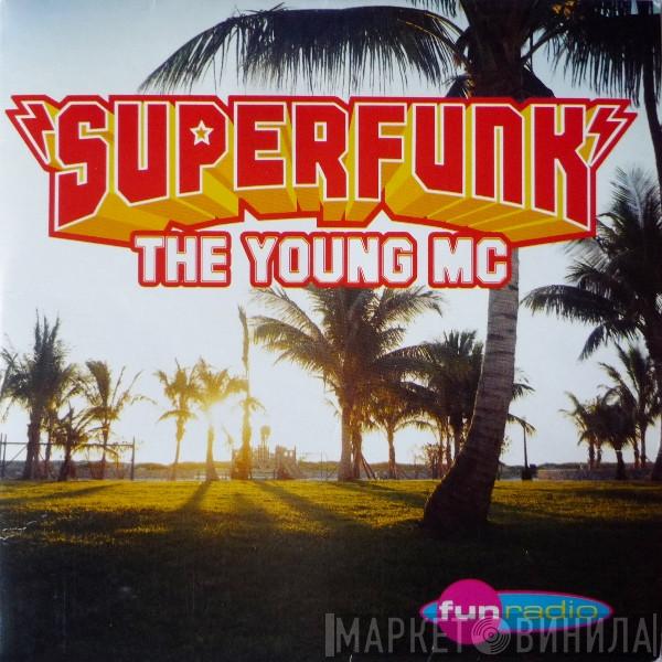  Superfunk  - The Young MC