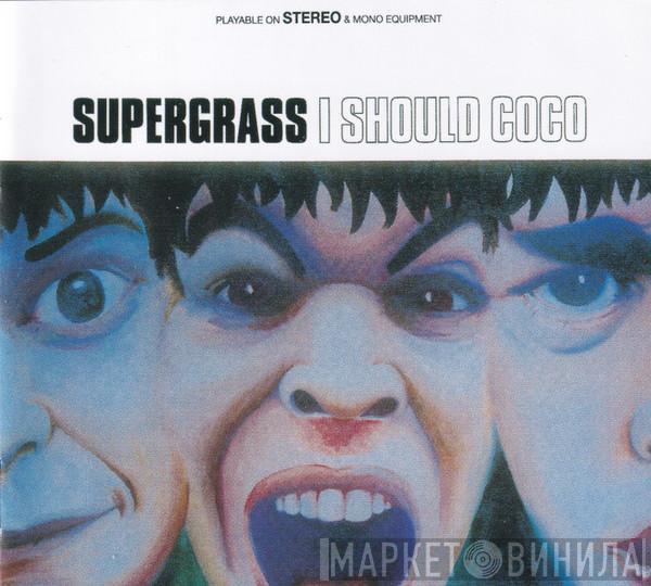  Supergrass  - I Should Coco