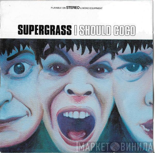  Supergrass  - I Should Coco