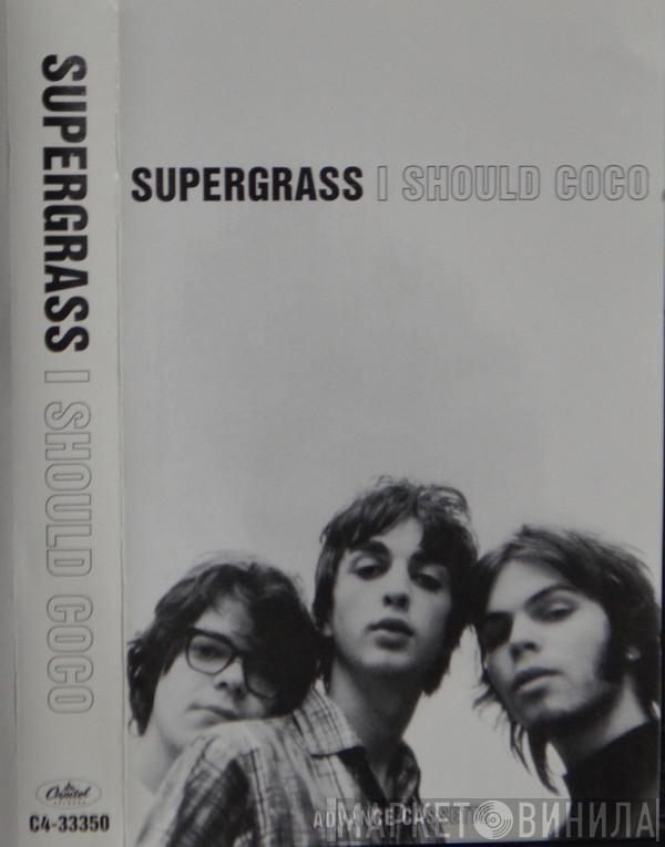  Supergrass  - I Should Coco