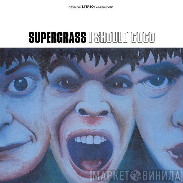  Supergrass  - I Should Coco