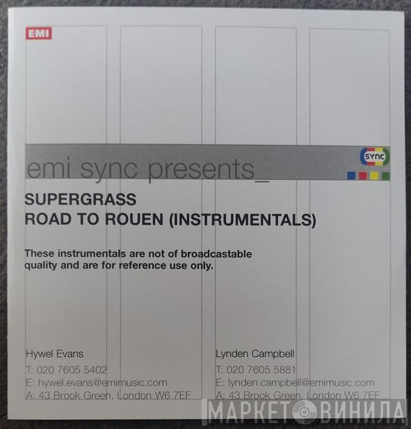  Supergrass  - Road To Rouen (Instrumentals)