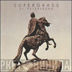 Supergrass - St. Petersburg