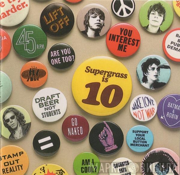  Supergrass  - Supergrass Is 10 (The Best Of 94-04)
