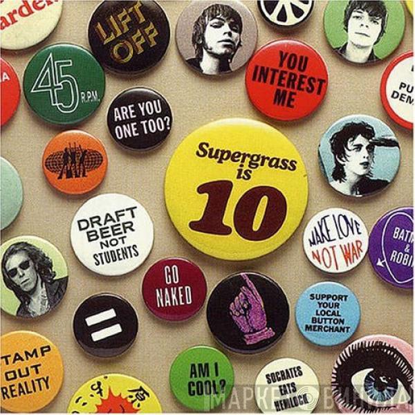 Supergrass - Supergrass Is 10. The Best Of 94-04