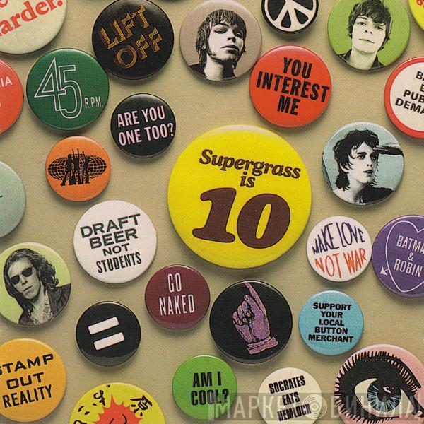  Supergrass  - Supergrass Is 10. The Best Of 94-04