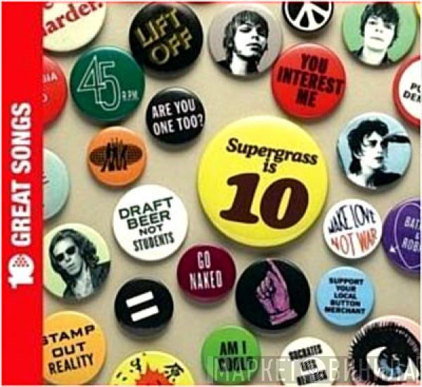  Supergrass  - Supergrass Is 10