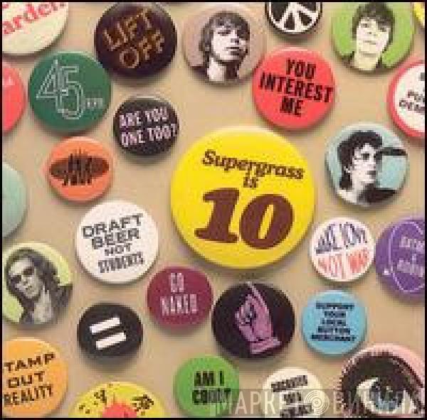  Supergrass  - Supergrass Is 10. The Best Of 94-04