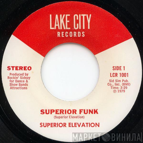 Superior Elevation - Superior Funk / Music Is The Way