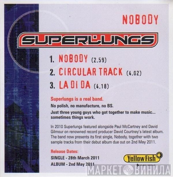 Superlungs - Nobody