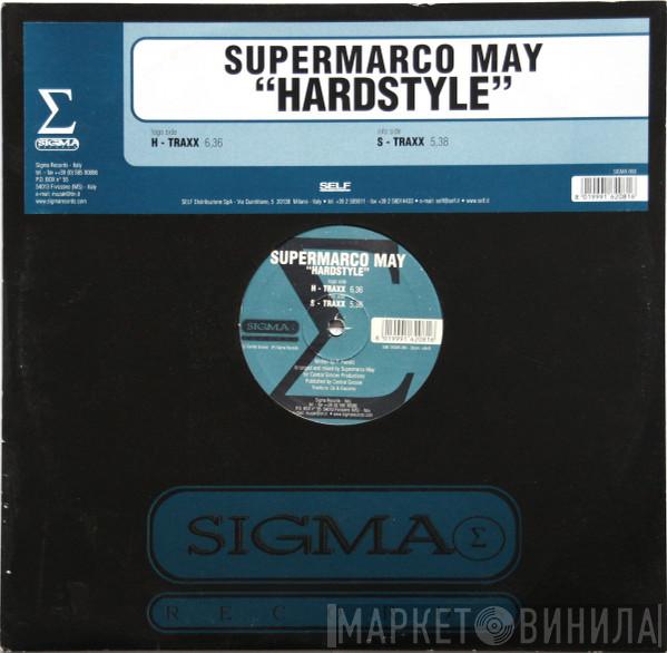Supermarco May - Hardstyle