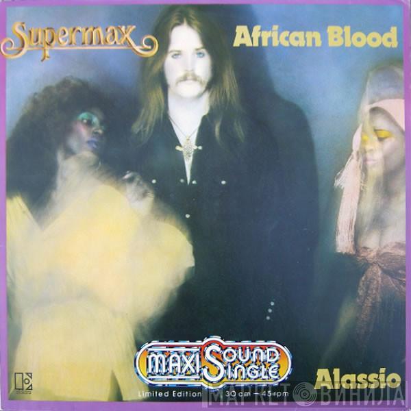  Supermax  - African Blood / Alassio