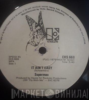  Supermax  - It Ain't Easy / Push Push