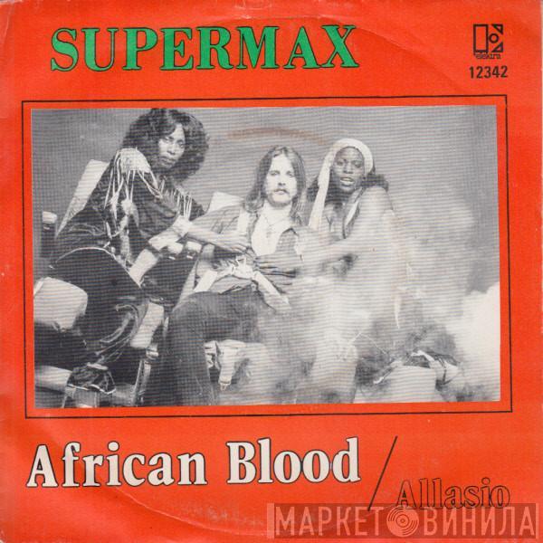  Supermax  - African Blood