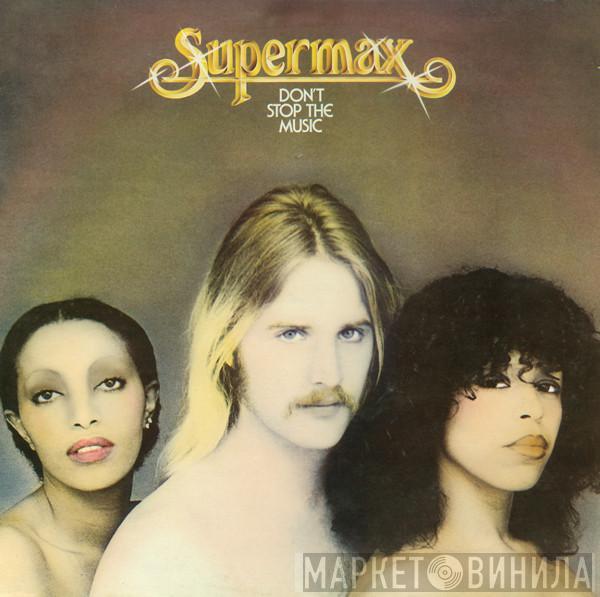 Supermax - Don't Stop The Music