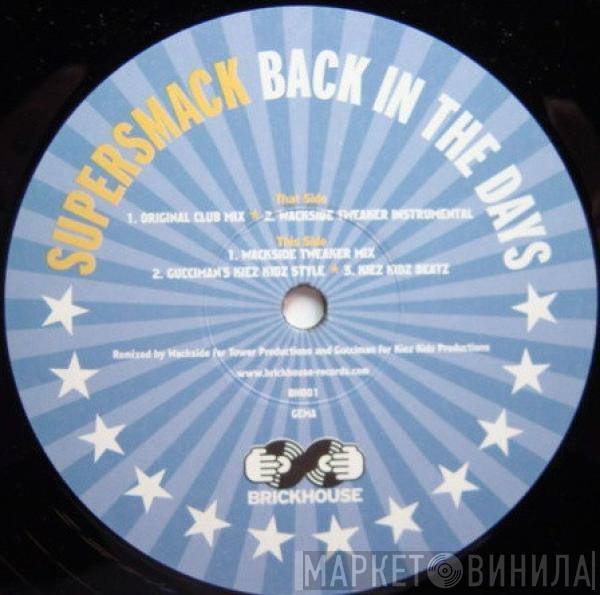 Supersmack - Back In The Days