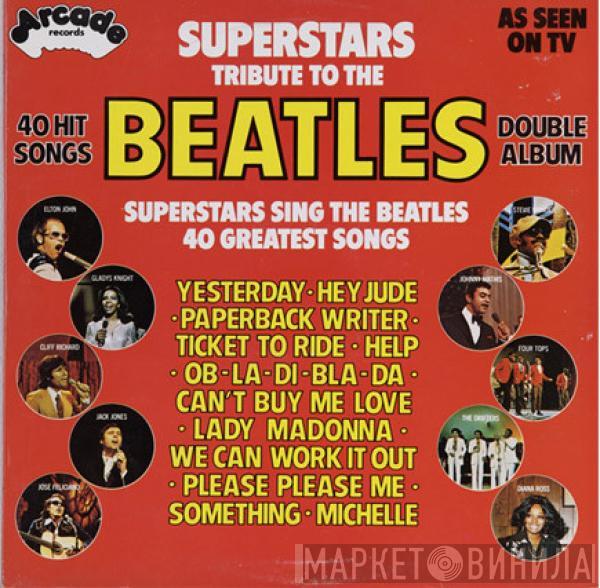  - Superstars Tribute To The Beatles