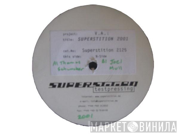  - Superstition 2001