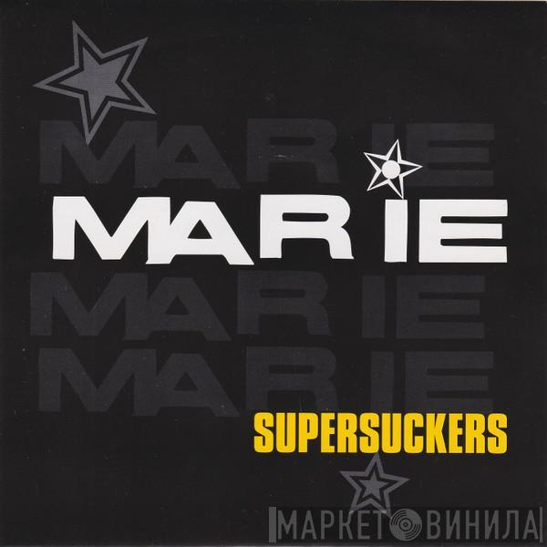 Supersuckers - Marie