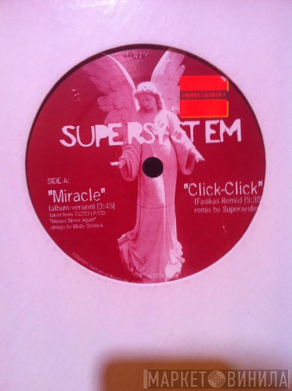 Supersystem - Miracle