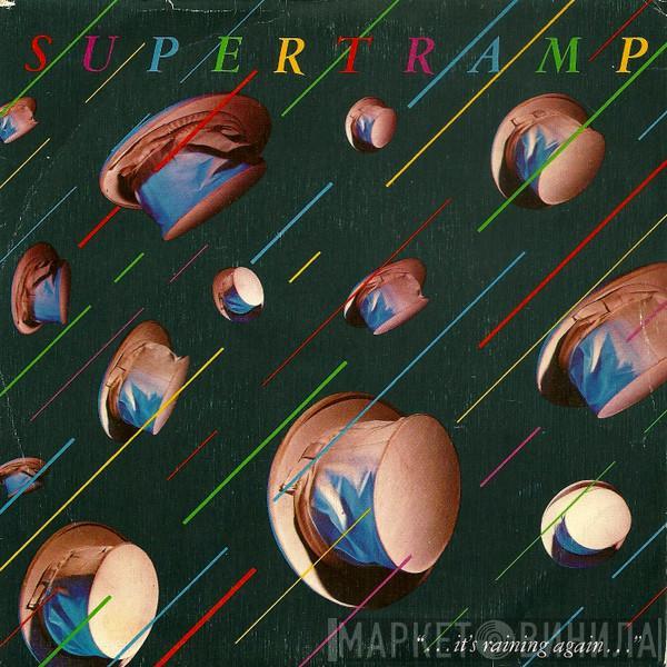 Supertramp - ...It's Raining Again...