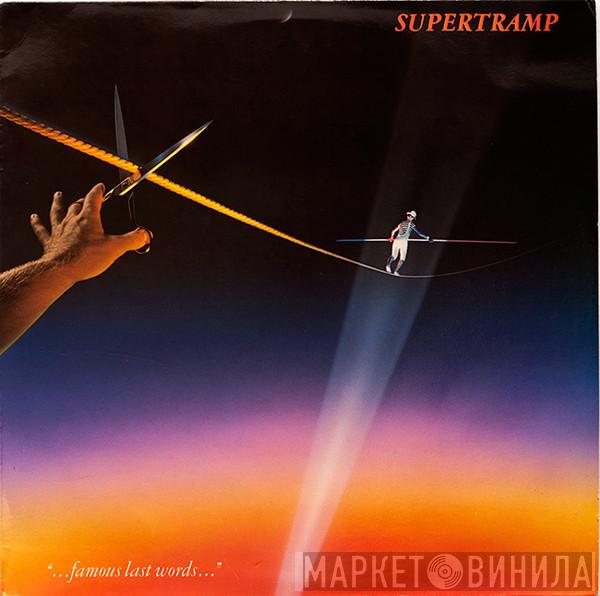 Supertramp - "...Famous Last Words..."